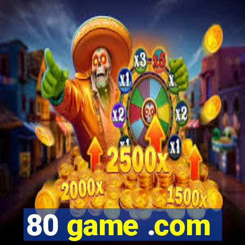 80 game .com